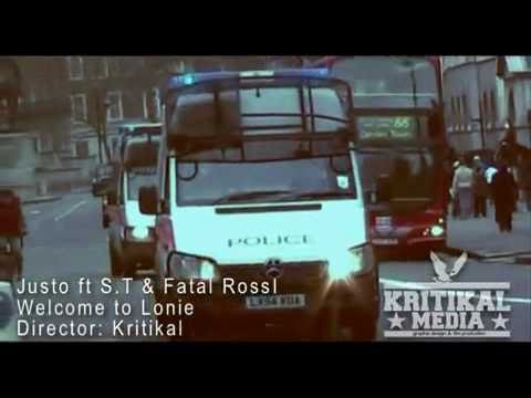 Justo FT S.T, Fatal Rossi, - Welcome to Lonie [Music Video]