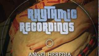 Angel Heredia - Karambuyan (Original Mix)