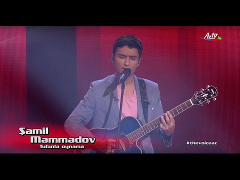 Shamil Mammadov - Tufanla Oynama | Blind Audition | The Voice of Azerbaijan 2015