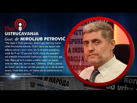 BEZ USTRUČAVANJA - Miroljub Petrović: Gej lobi kontroliše veliki deo finansijskih tokova u Srbiji!