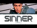 KAI (카이) - 'Sinner' Lyrics [Color Coded_Han_Rom_Eng]