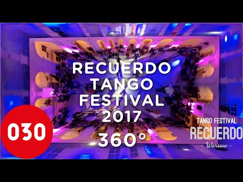 030 360 – Recuerdo Tango Festival 2017