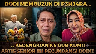 Download lagu DODI MAKIN BUSUUK DI P3NJ4RA KEDENGKI4N KE GUB KDM‼️ARTIS SENIOR INI T3L4NJ4NGI DODI TANPA AMPUN!! mp3