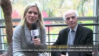 Ervin László: A new mindset is emerging