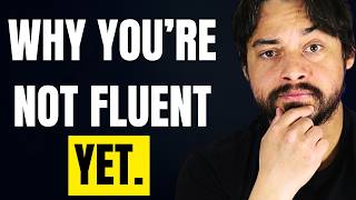7 Things You Should NEVER Do To Become FLUENT in English