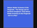 Nelson Riddle Orchestra & Ella Fitzgerald - Isn't It a Pity?