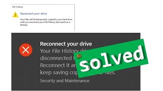 Reconnect Your Drive | Your File History Drive Was Disconnected For Too Long | SOLVED