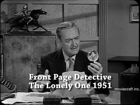 Front Page Detective The Lonely One 1951. Lost DuMont Network Series. Noir classic mystery, suspense