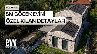 SM Göcek Evi'nin Uygulama Detayları