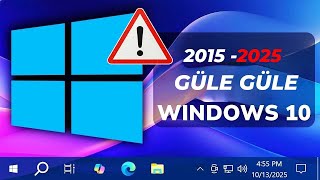 Windows 10’un Desteği Sona Erdi! Şimdi Ne Yapmalı ? | Windows 10 tarih