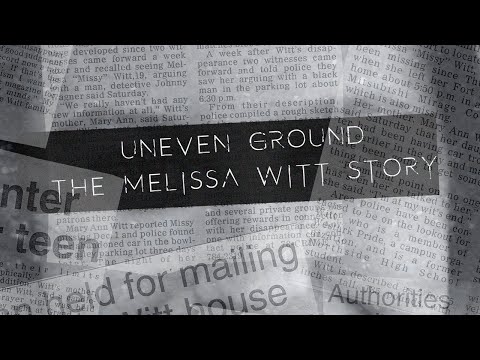 Uneven Ground: The Melissa Witt Story Documentary