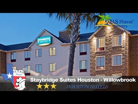 Staybridge Suites Houston - Willowbrook - Houston Hotels, Texas