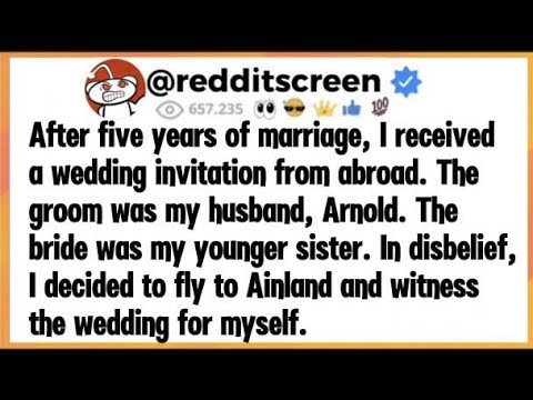 After five years of marriage, I received a wedding invitation from abroad. The groom is my husband