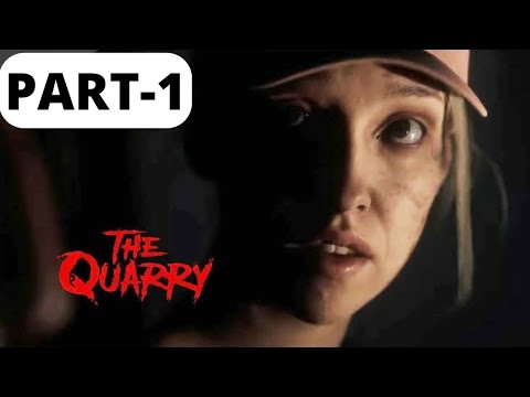 The Quarry Walkthrough Gameplay Part-1 No Commentary (PS4)