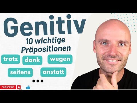 Genitiv leicht gemacht: Die 10 wichtigsten Präpositionen im Deutschen