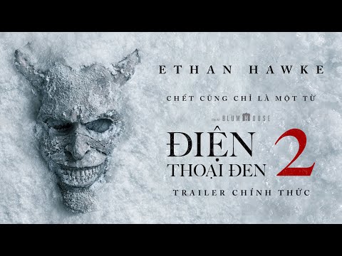 ĐIỆN THOẠI ĐEN 2 | Trailer A | Dự kiến khởi chiếu: 17.10.2025