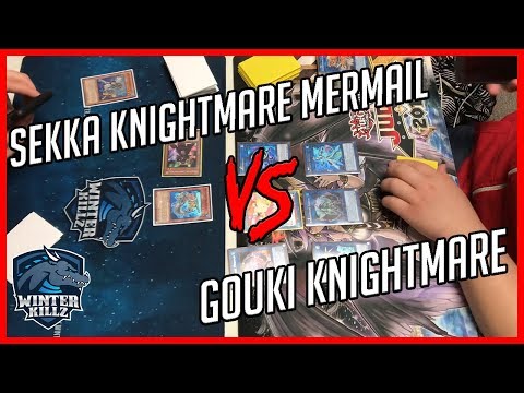 Yu-Gi-Oh Sekka Knightmare Mermail Vs Gouki Knightmare - Full Match (May 2018)
