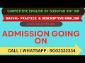 DESCRIPTIVE ENGLISH - BY SUSOVAN ROY SIR - ADMISSION GOING ON
