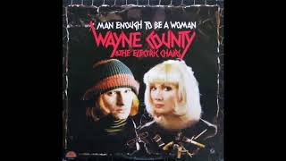 Wayne County &amp; The Electric Chairs - Man Enough To Be A Woman (vinyl)