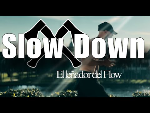 SLOW DOWN_Marlo Frank (El Leñador del Flow) 🪓 VIDEO OFICIAL