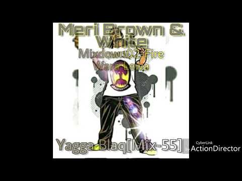Yagga Blaq_Mix-55_Fire Wara Lewa[Badian_Mixdown02](2019)