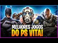 os 16 Melhores Jogos De Ps Vita Que Precisa Jogar