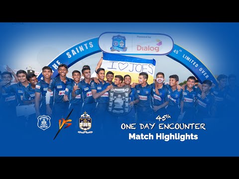 Highlights - St. Joseph's College vs St. Peter's College | 45th One Day Encounter