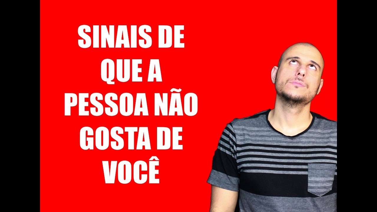 Sinais de Que a Pessoa Não Gosta de Você [O que Fazer?]