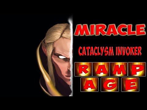 Miracle- Invoker 7.07 Inhuman Show - Rampage & Cataclysm Disaster Dota 2