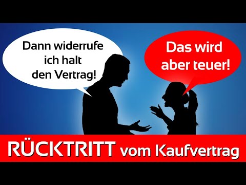 Wann du von deinem Kaufvertrag zurücktreten kannst & wann nicht (Fakten für Käufer & Verkäufer)