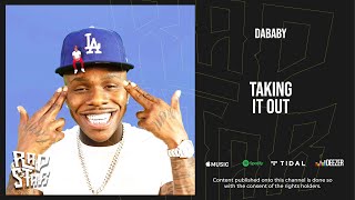 DaBaby - Taking It Out (Baby on Baby)