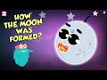 How The Moon Was Formed Formation Of The Moon The Dr Binocs Show Peekaboo Kidz