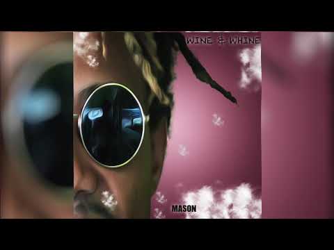 Mason made - Wine & Whine (Vincy Soca 2019)