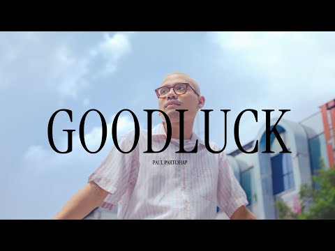 Paul Partohap - GOODLUCK (Official Audio)