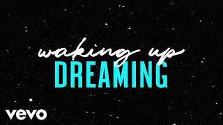 Waking Up Dreaming