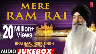 MERE RAM RAI  BHAI HARJINDER SINGH BHAI MANINDER S