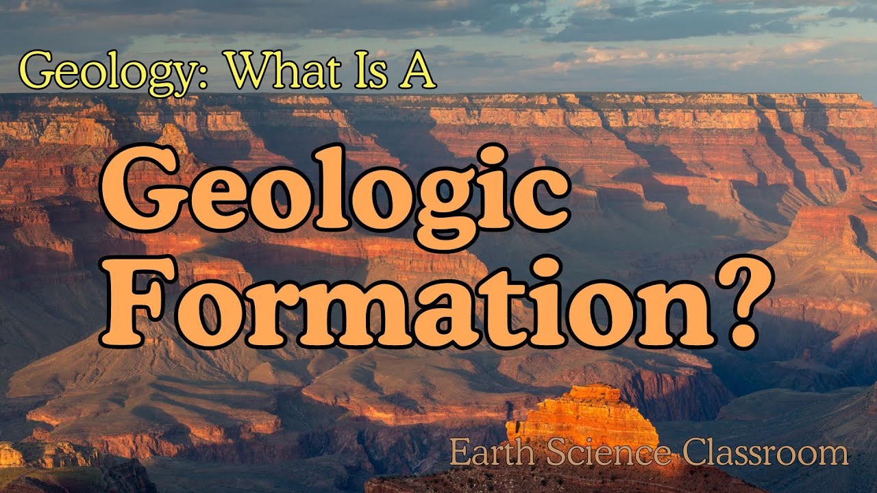 What Is A Geologic Formation?