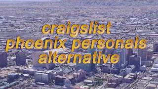 Craigslist Phoenix personals alternative