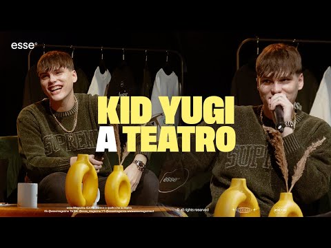 Kid Yugi si racconta per la prima volta | esse a Teatro