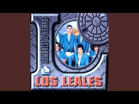 Volver El Tiempo Atrás - Los Leales