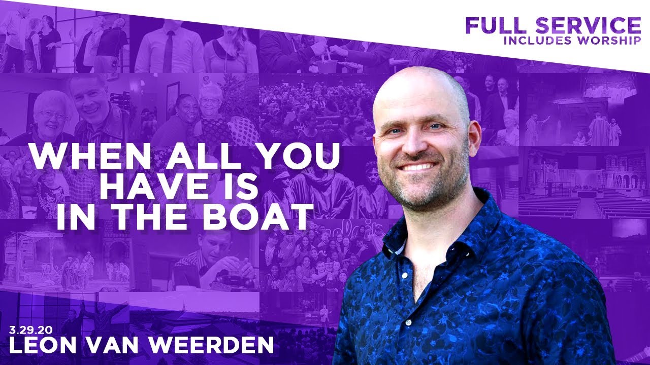 2020-03-29 When All You Have Is In The Boat