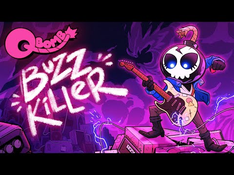 Qbomb  - Buzzkiller (Lyric Video)