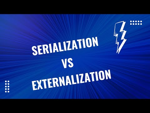 Java Programming Exploring Serialization Vs Externalization