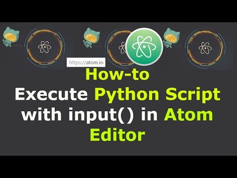 How To Execute Python Script With Input In Atom Editor