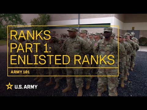 What are the U.S. Army Enlisted ranks? | Army 101 | U.S. Army