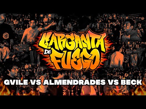 #GVILE VS #ALMENDRADES VS #BECK (OCTAVOS) // FECHA #3 GARGANTA DE FUEGO X RAPSODIA