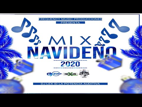 Mix Navideño 2020 Oficial By Dj Lex ID LPA - Frequency Music Producciones