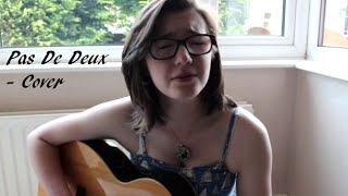 Pas De Deux - Dodie Clark Cover