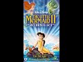 Opening To The Little Mermaid II Return To The Sea UK VHS 2001