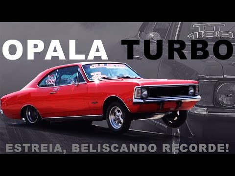 Novo Opala Turbo Julieta - Estreia Beliscando Recorde em Cascavel